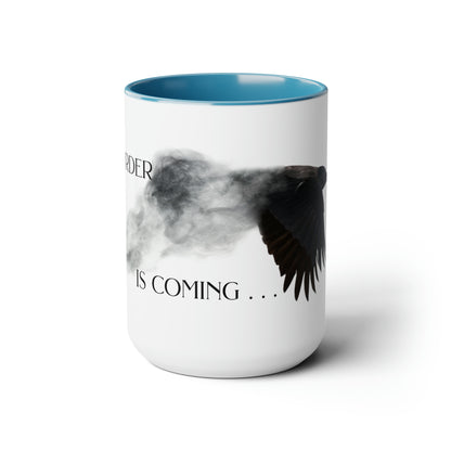 The Murder is Coming - Two-Tone Coffee Mugs, 15oz