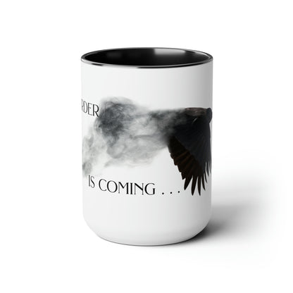 The Murder is Coming - Two-Tone Coffee Mugs, 15oz