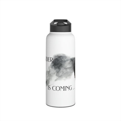 The Murder Is Coming - Stainless Steel Water Bottle, Standard Lid